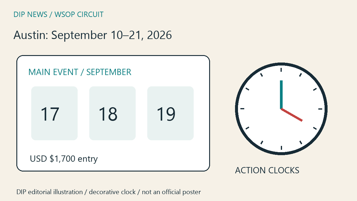 Original DIP calendar and decorative clock illustration for the Austin WSOP Circuit announcement; not an official poster.